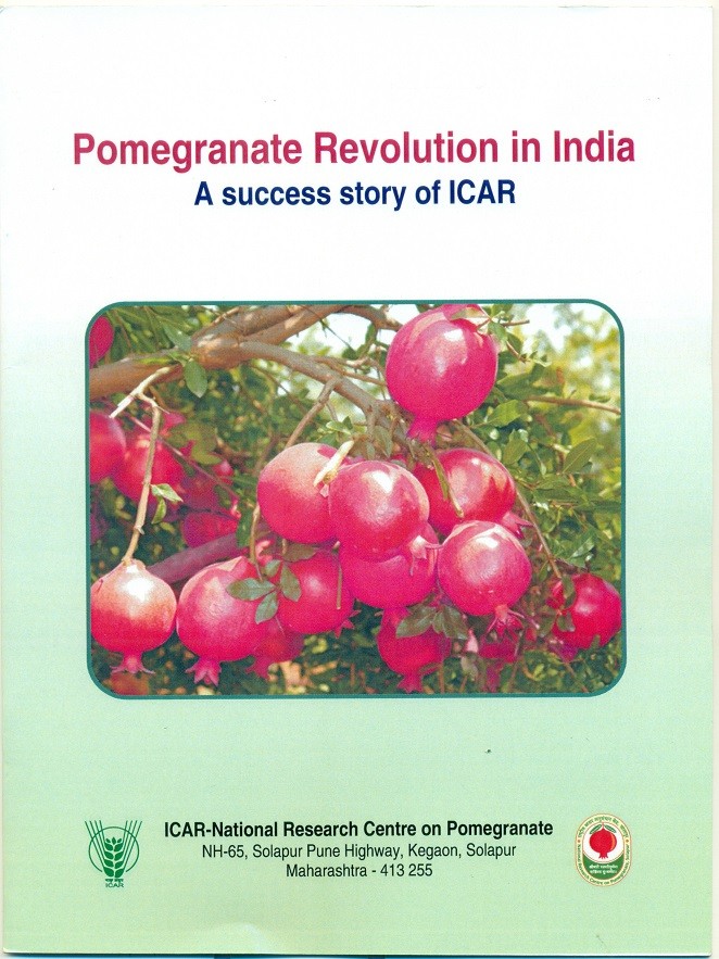 Pomegranate Revolution in India - A success story of ICAR